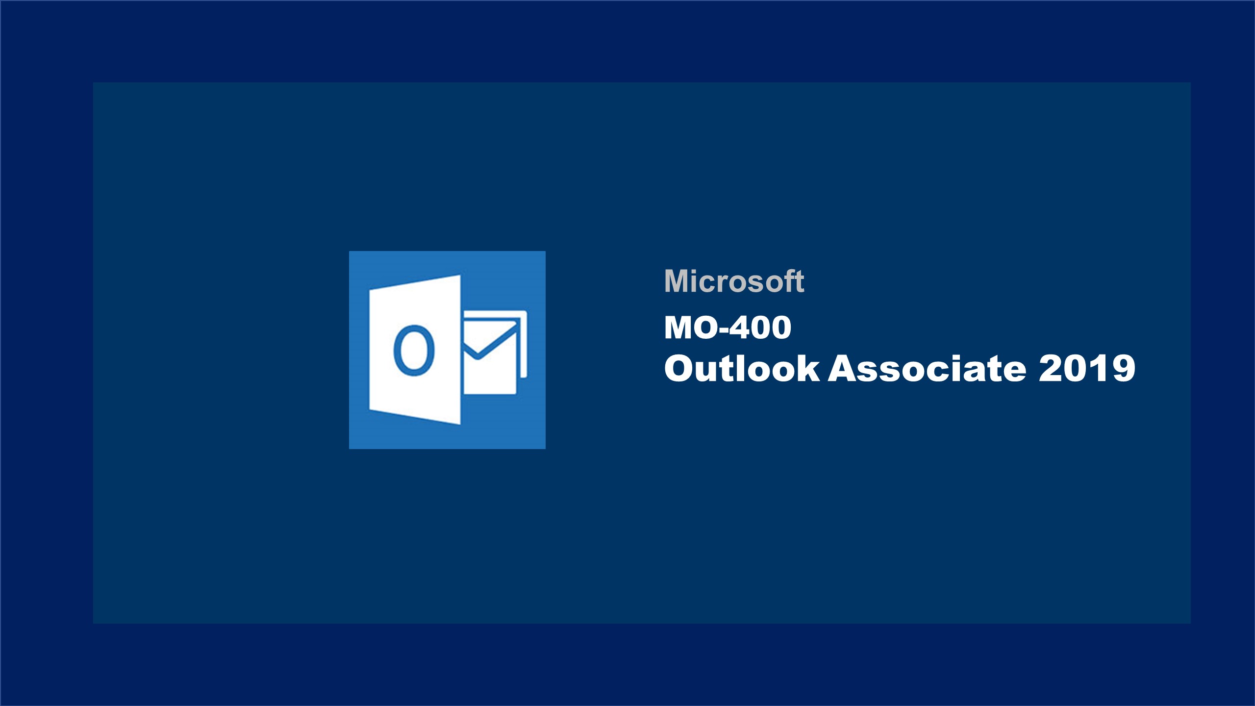 Microsoft Office Specialist Outlook Associate (2019) MO400
